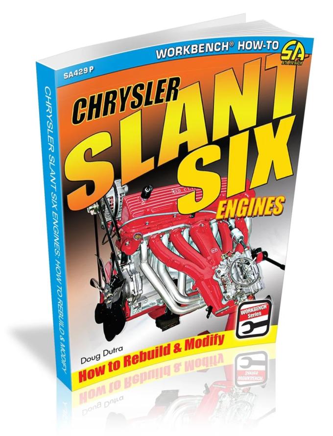 Cartech Auto Books Chrysler Slant Six Engines: How to Rebuild and Modify SA429P