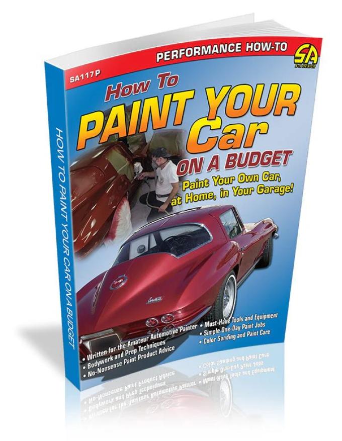 Cartech Auto Books How to Paint Your Car on a Budget SA117P