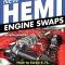 Cartech Auto Books New Hemi Engine Swaps: How to Swap 5.7, 6.1, 6.4 & Hellcat Engines into Almost Anything SA522