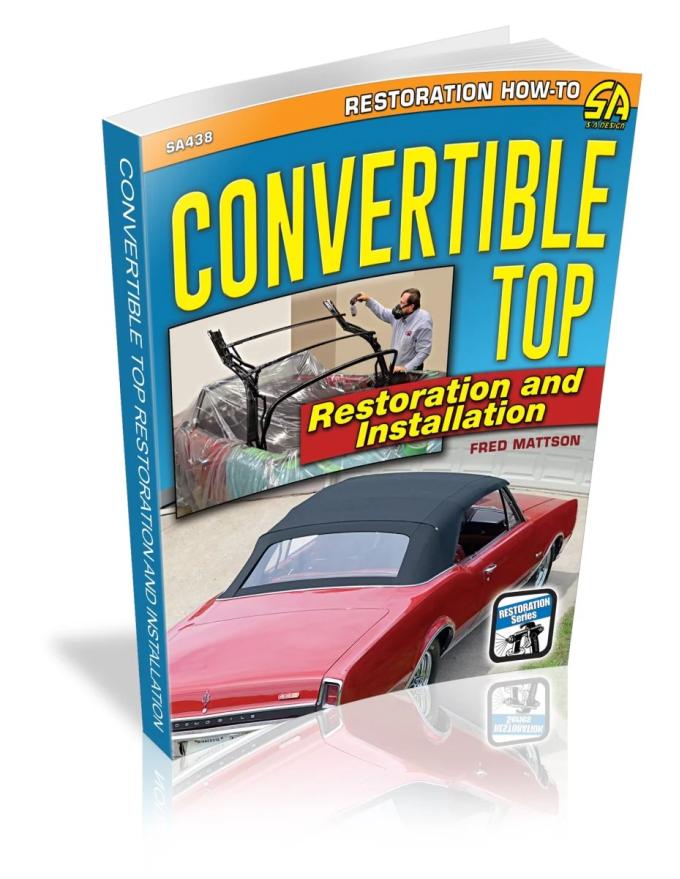 Cartech Auto Books Convertible Top Restoration and Installation SA438