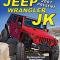 Cartech Auto Books Jeep Wrangler JK 2007 - Present: Performance Upgrades SA405P