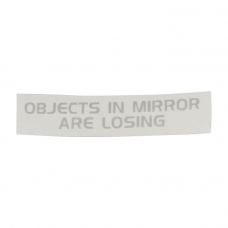 Mirror Decal, Rearview, Objects In Mirror Are Losing, 3 Inch